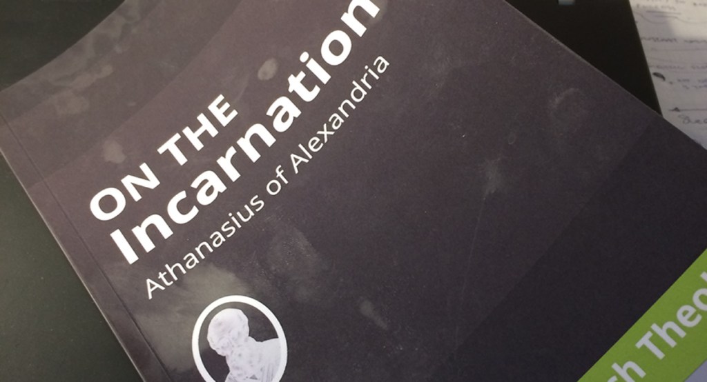 Book Review – On The Incarnation, By Athanasius of&nbsp;Alexandria