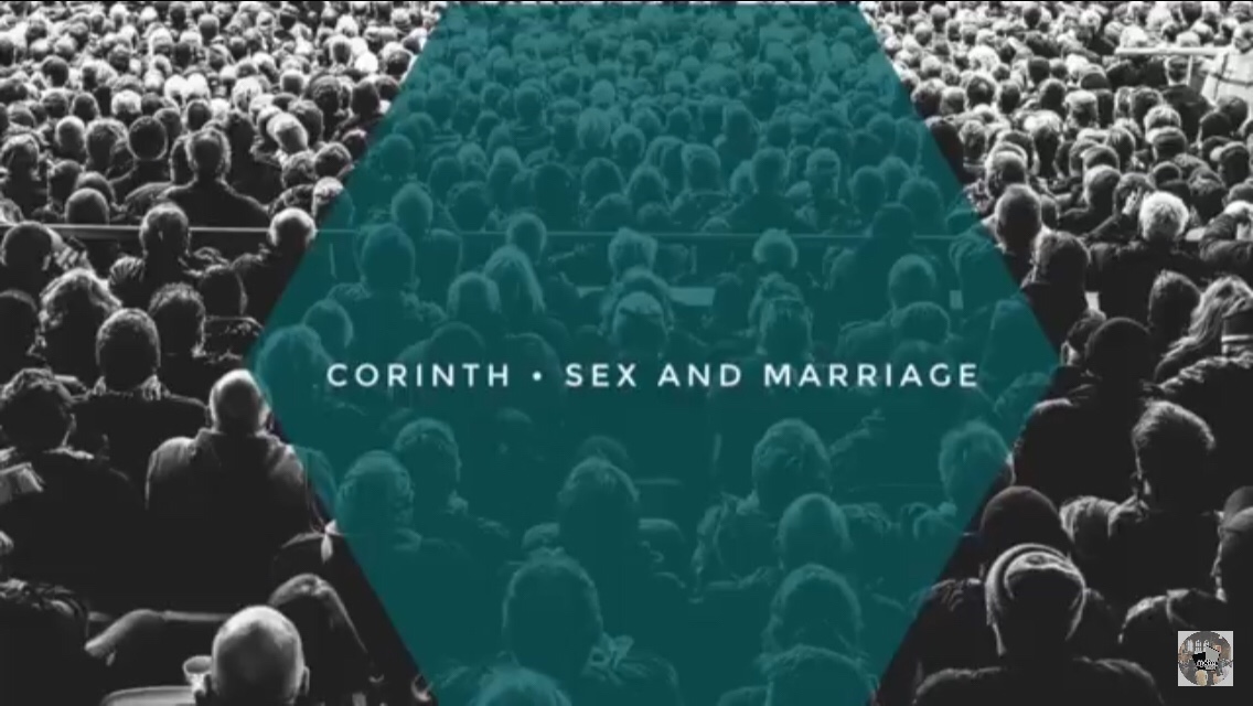 “Corinth: Sex and Conflict – Sermon&nbsp;Notes”