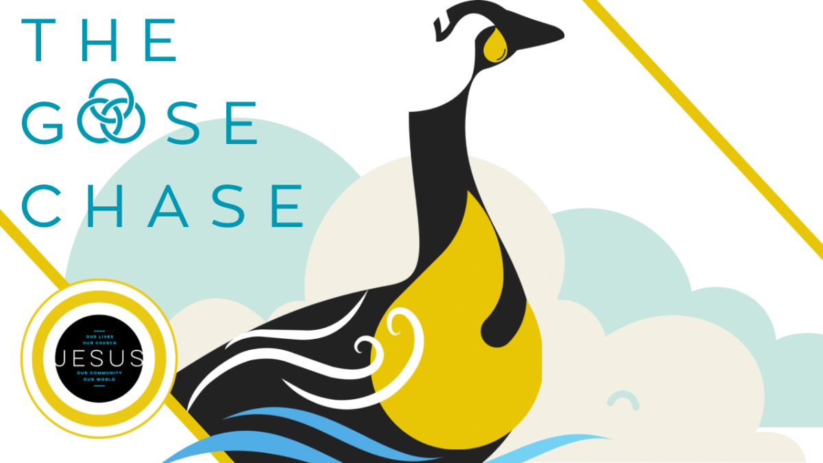THE GOOSE CHASE | GIFTS, Pt. 2 (1 COR.&nbsp;12:1-13:3)
